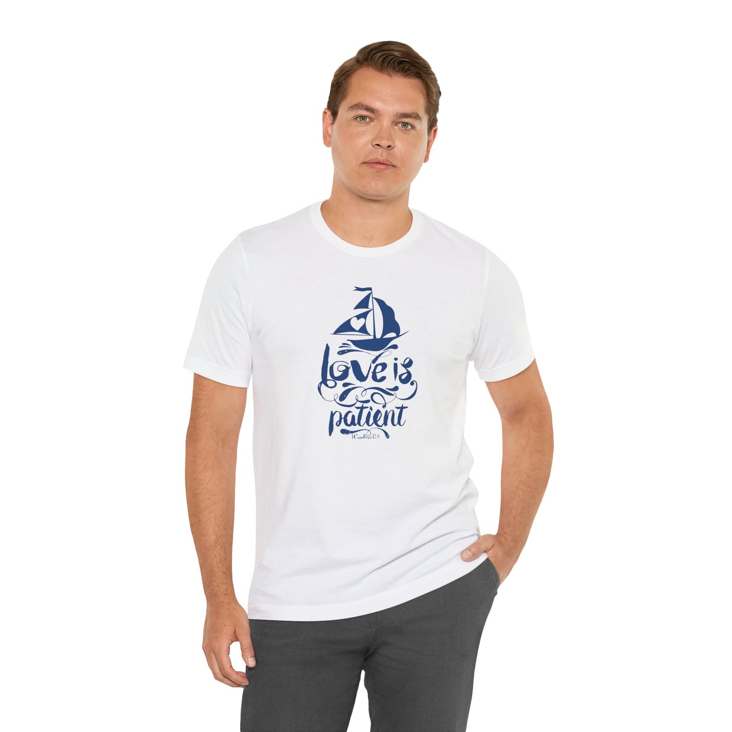 Love Is Patient Corinthians 13:4 Unisex Jersey Short Sleeve Tee