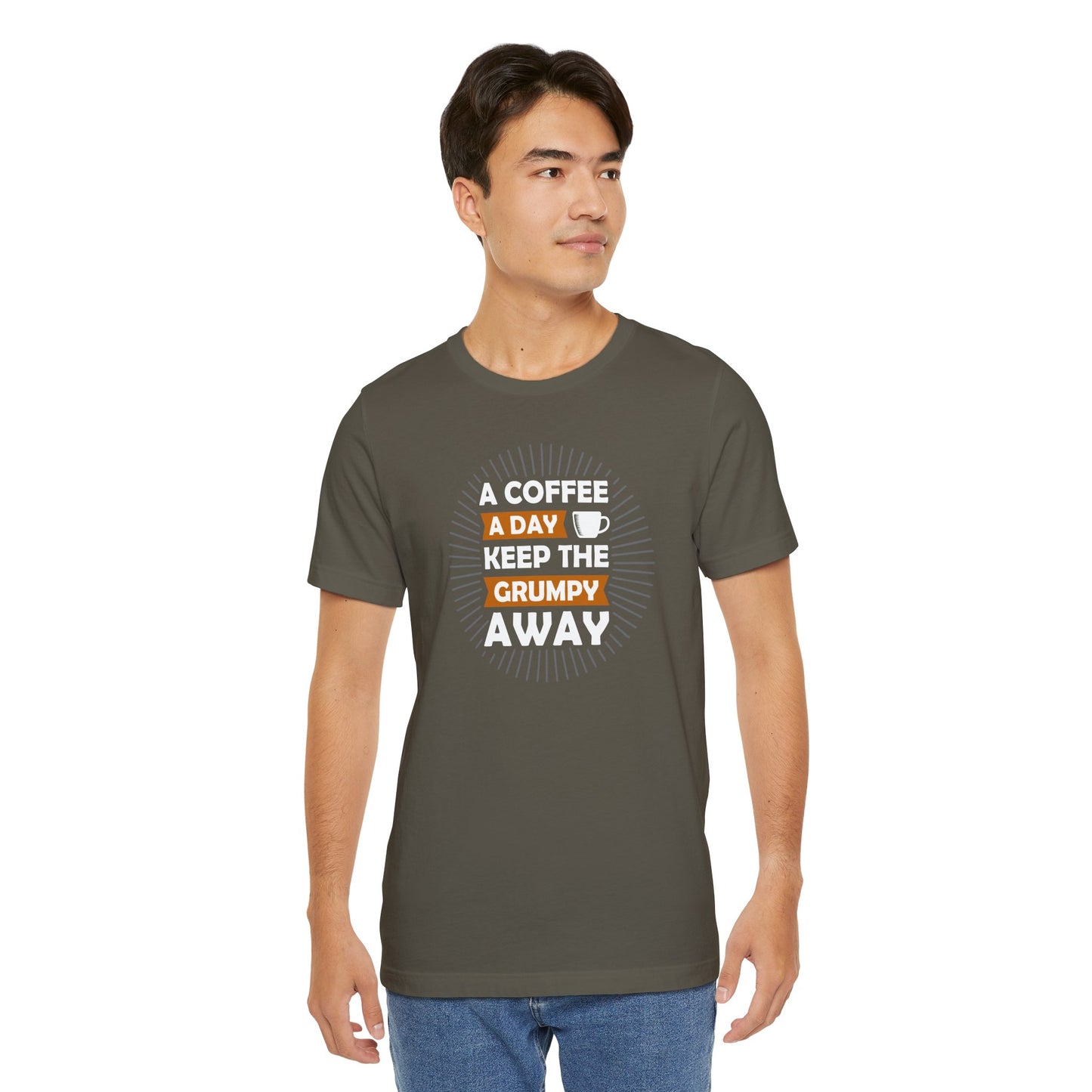 A Coffee A Day Keeps The Grumpy Away Unisex Jersey Short Sleeve Tee