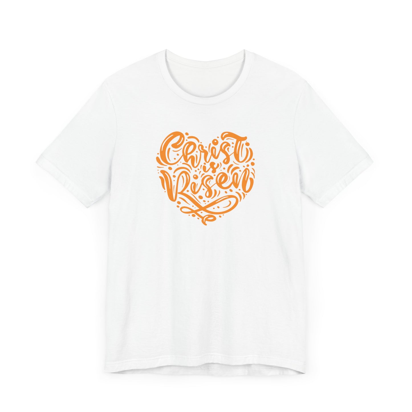 Unisex Jersey Short Sleeve Tee Easter 'Christ is Risen' Heart Shaped Orange Print