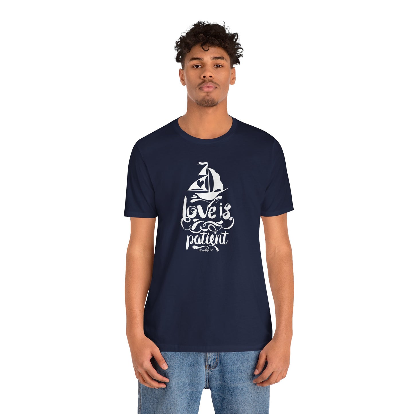 Love Is Patient Corinthians 13:4 Unisex Jersey Short Sleeve Tee