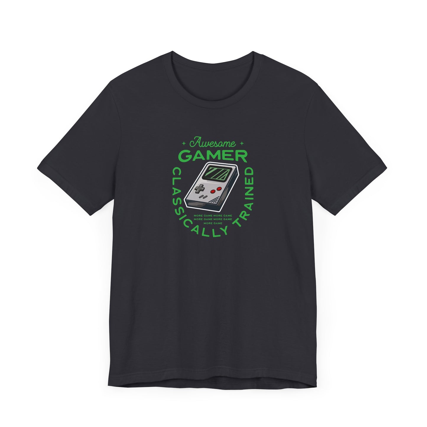 Unisex Jersey Short Sleeve Tee Awesome Gamer Classically Trained Green Print