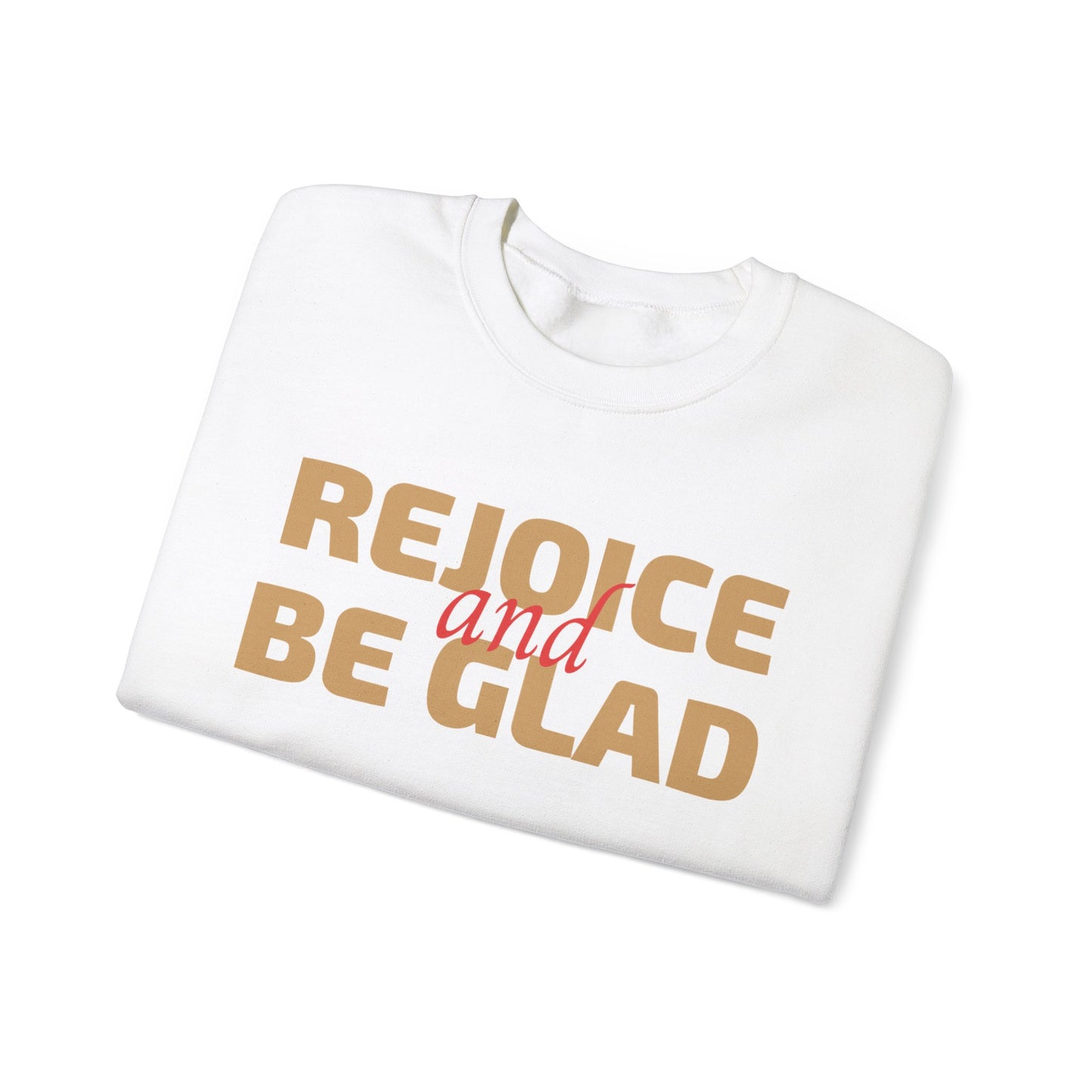 Unisex Heavy Blend Crewneck Sweatshirt Rejoice and Be Glad 🎉✨