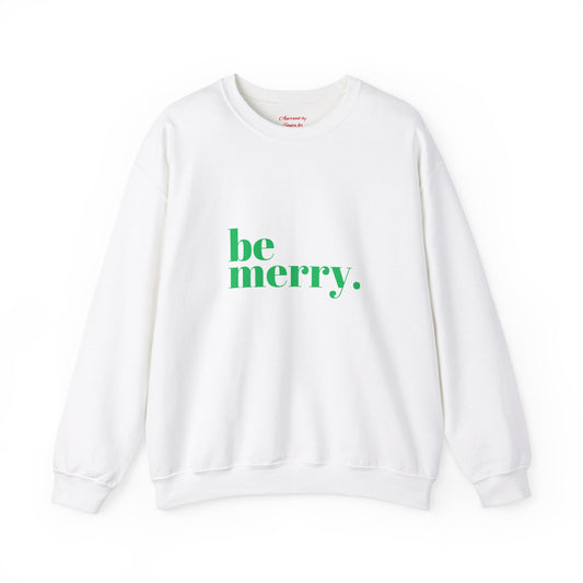 Unisex Heavy Blend Crewneck Sweatshirt Be Merry in Vibrant Green 🎉💚