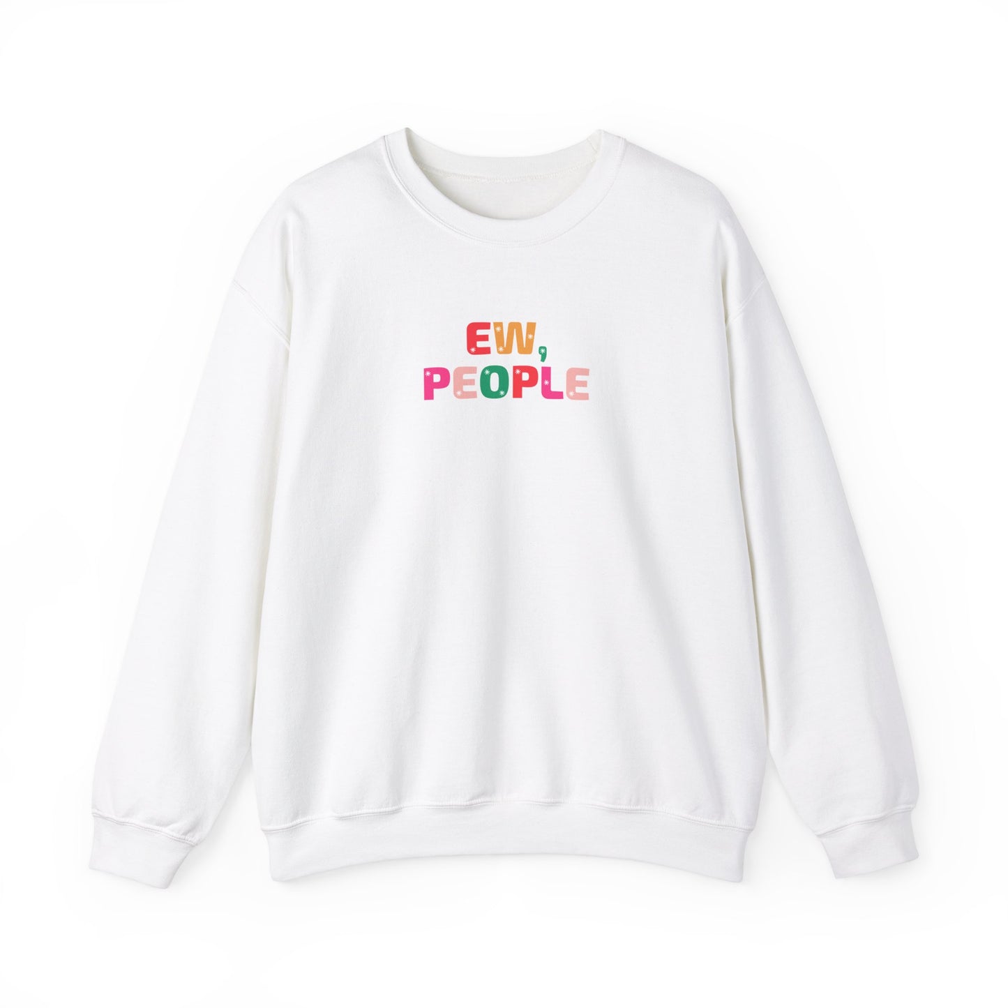Unisex Heavy Blend Crewneck Sweatshirt Ew, People & Merry Christmas, I Guess 🎄✨