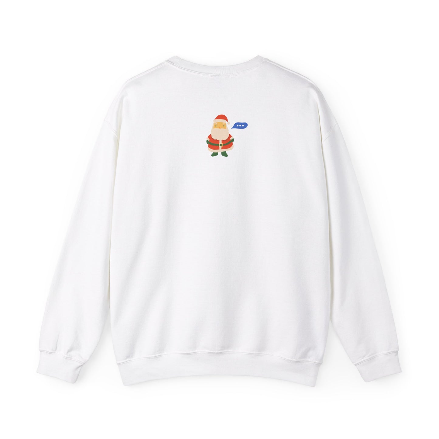 Unisex Heavy Blend Crewneck Sweatshirt Most Likely To Ask Santa To Define "Good" 🎅🎄✨