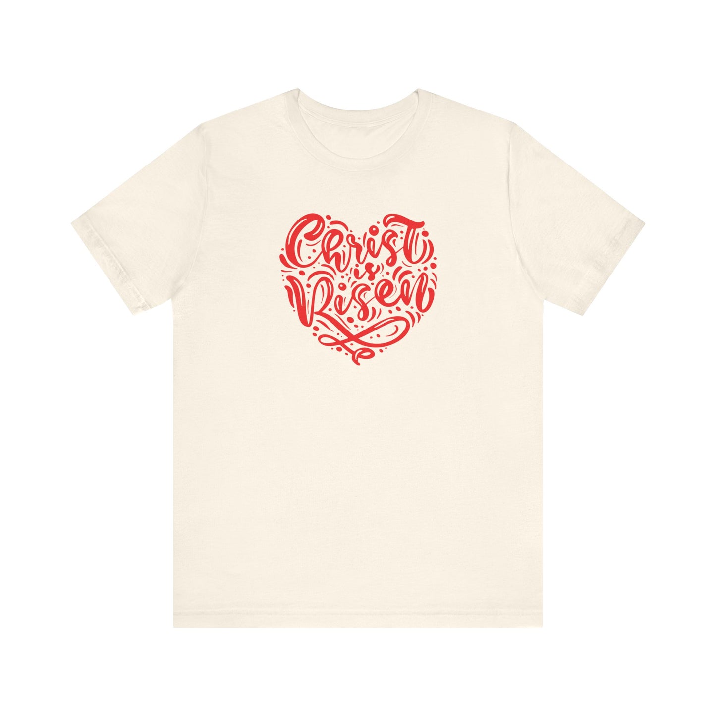 Unisex Jersey Short Sleeve Tee Easter 'Christ is Risen' Heart Shaped Red Print