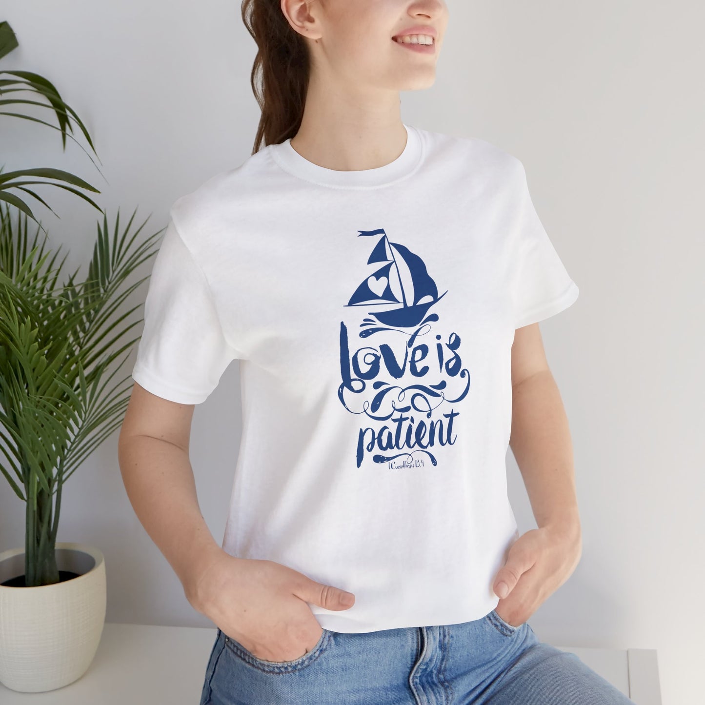 Love Is Patient Corinthians 13:4 Unisex Jersey Short Sleeve Tee