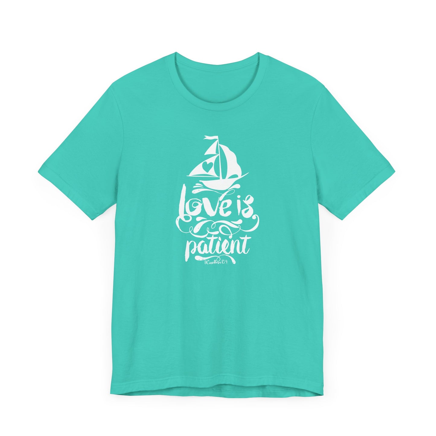 Love Is Patient Corinthians 13:4 Unisex Jersey Short Sleeve Tee
