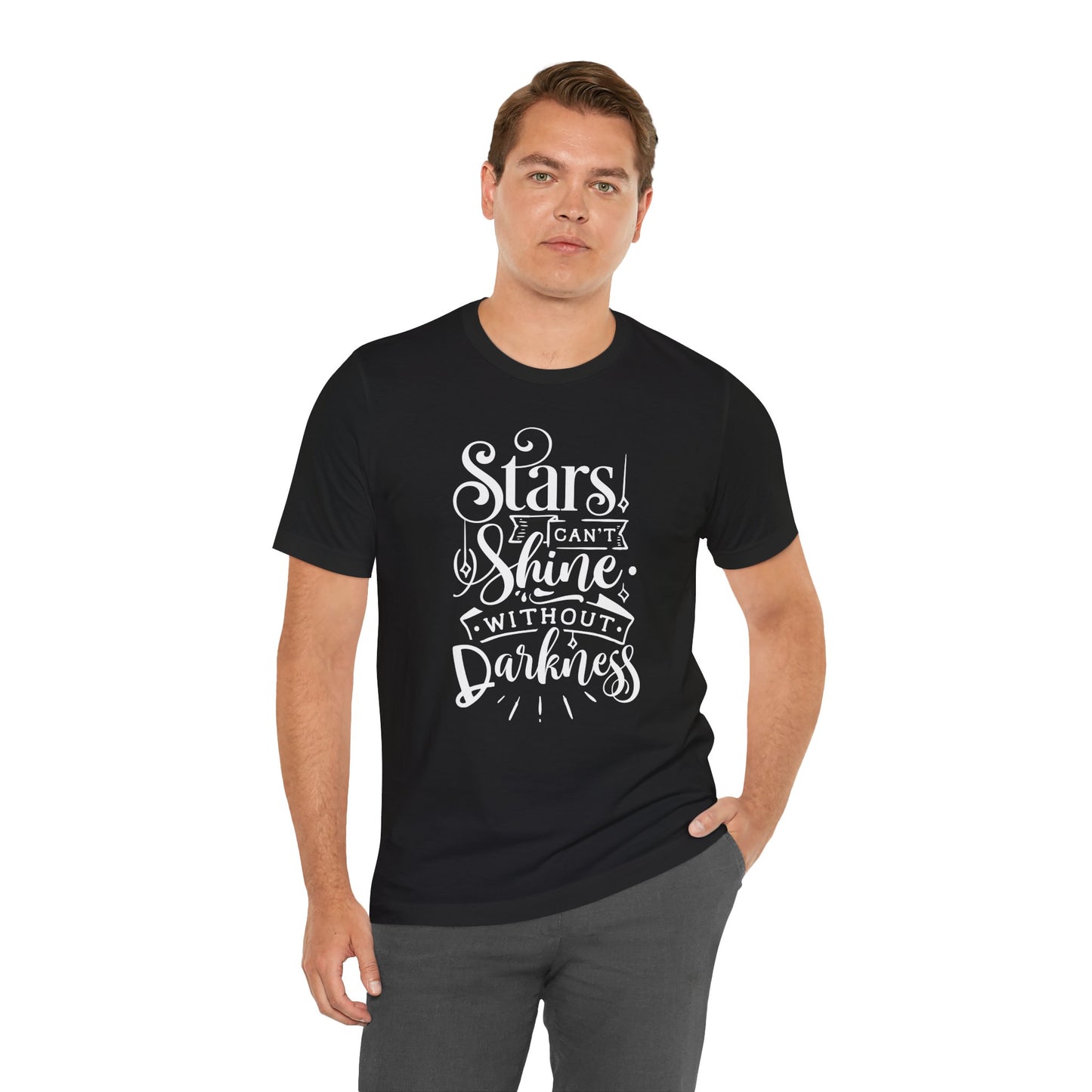 Stars Can't Shine Without Darkness Unisex Jersey Short Sleeve Tee