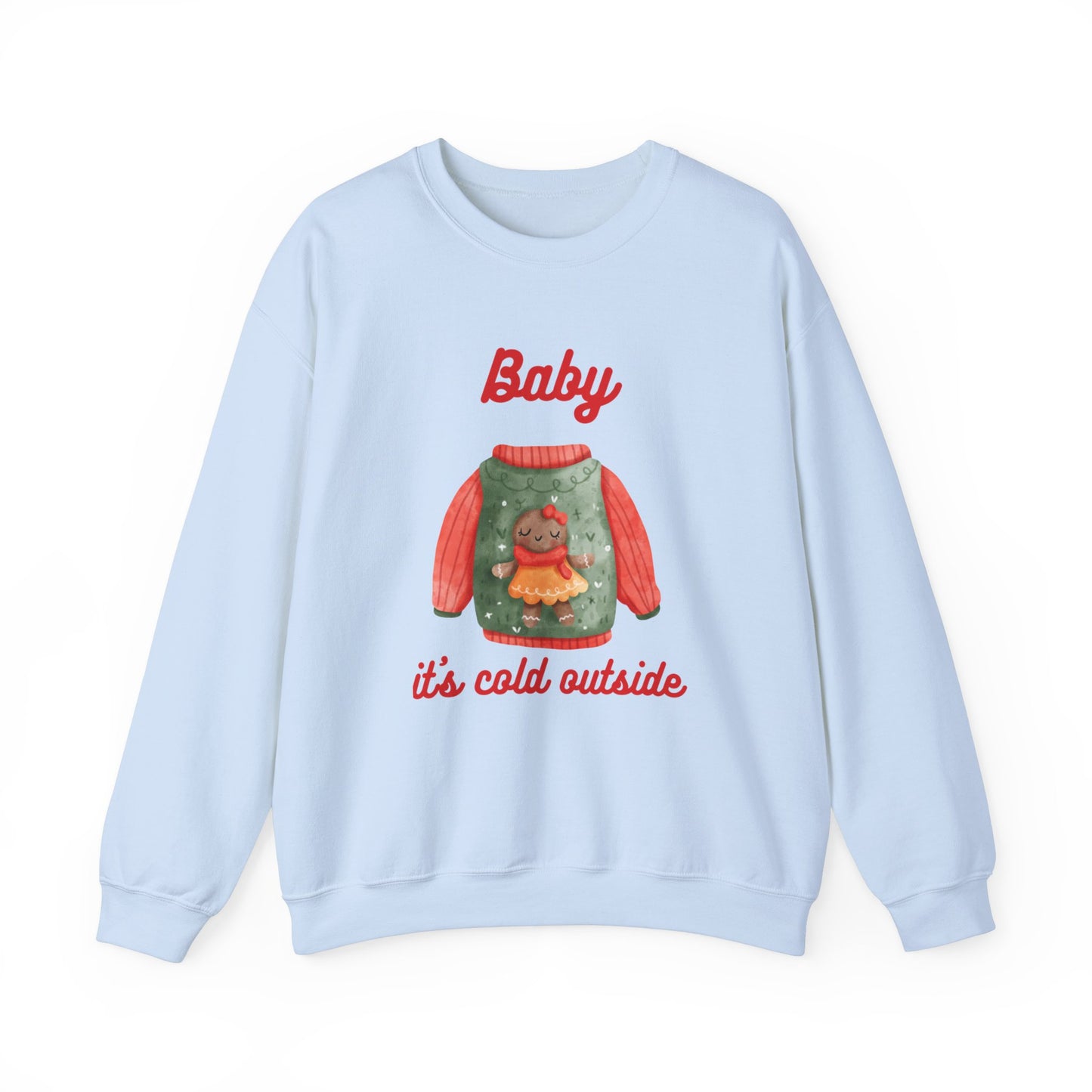 Unisex Heavy Blend Crewneck Sweatshirt Baby It's Cold Outside Gingerbread 🎄❄️❤️