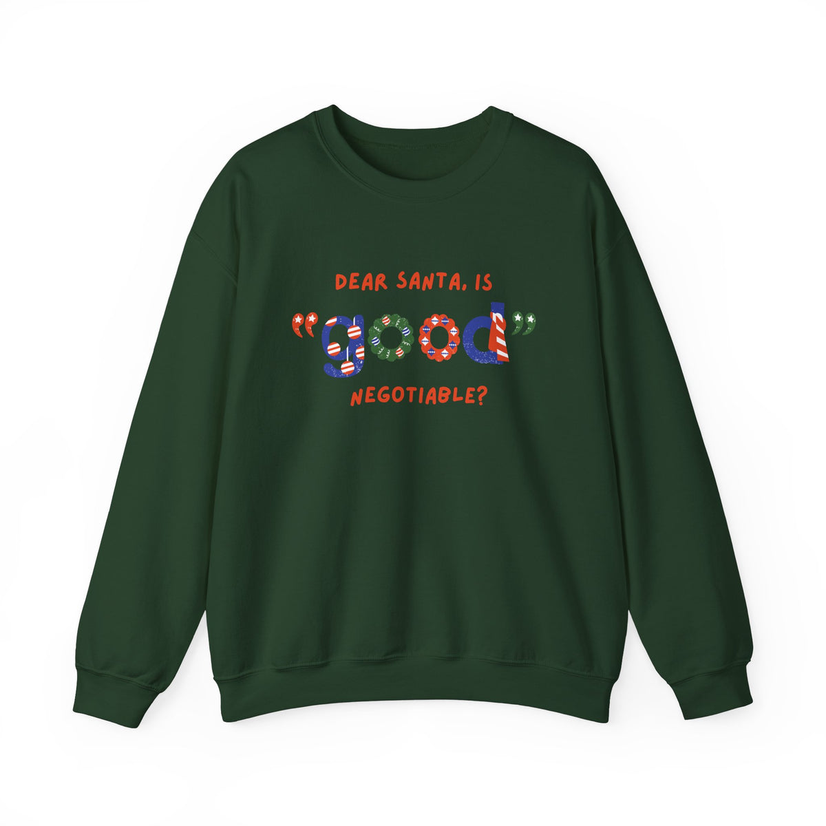 Unisex Heavy Blend Crewneck Sweatshirt Dear Santa, Is Good Negotiable? 🎅💼✨