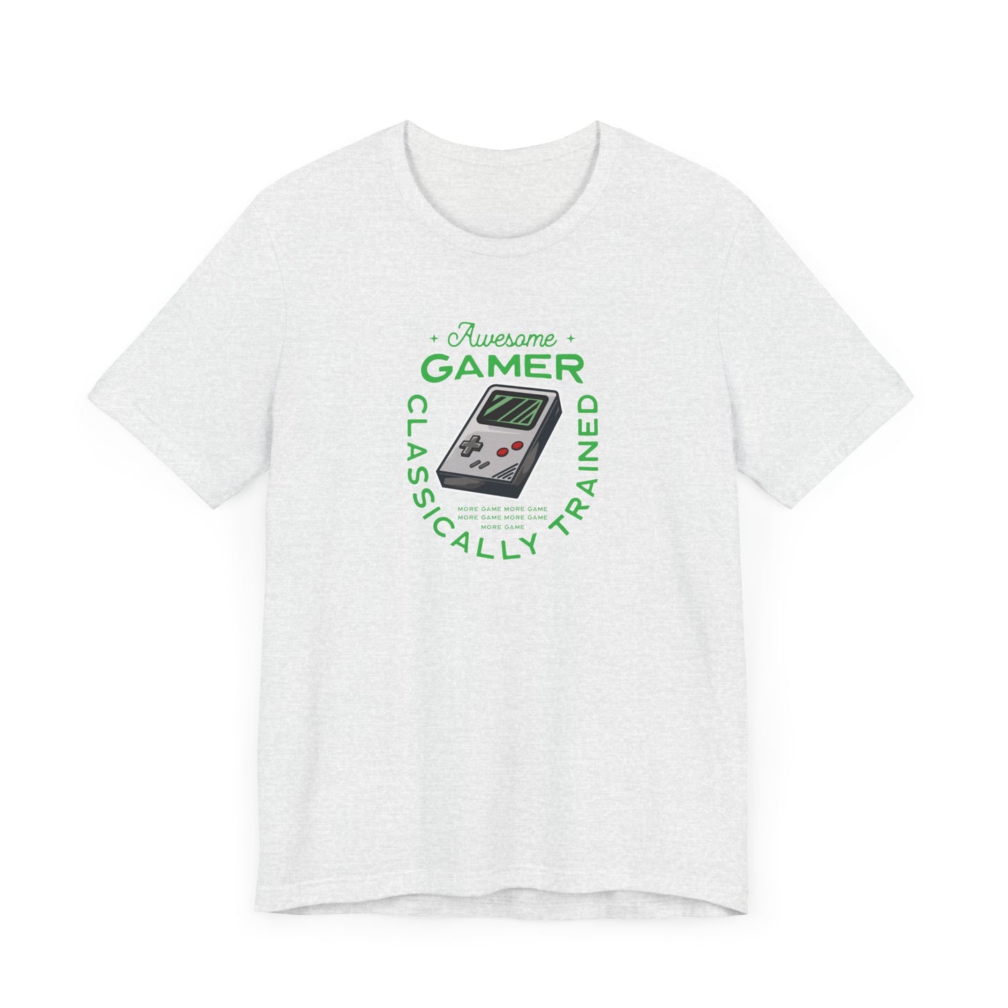 Unisex Jersey Short Sleeve Tee Awesome Gamer Classically Trained Green Print