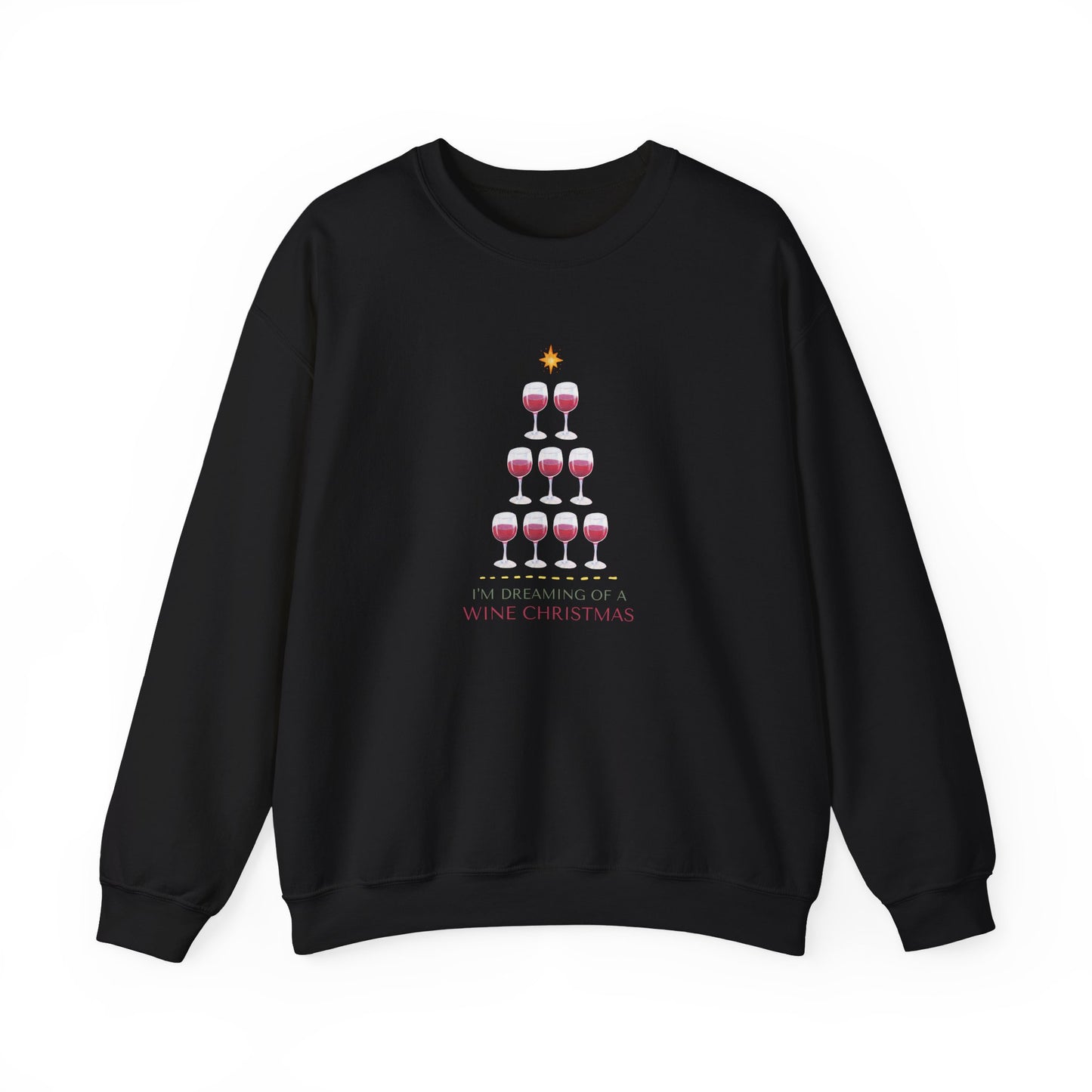 Unisex Heavy Blend Crewneck Sweatshirt I'm Dreaming of a Wine Christmas 🍷🎄✨