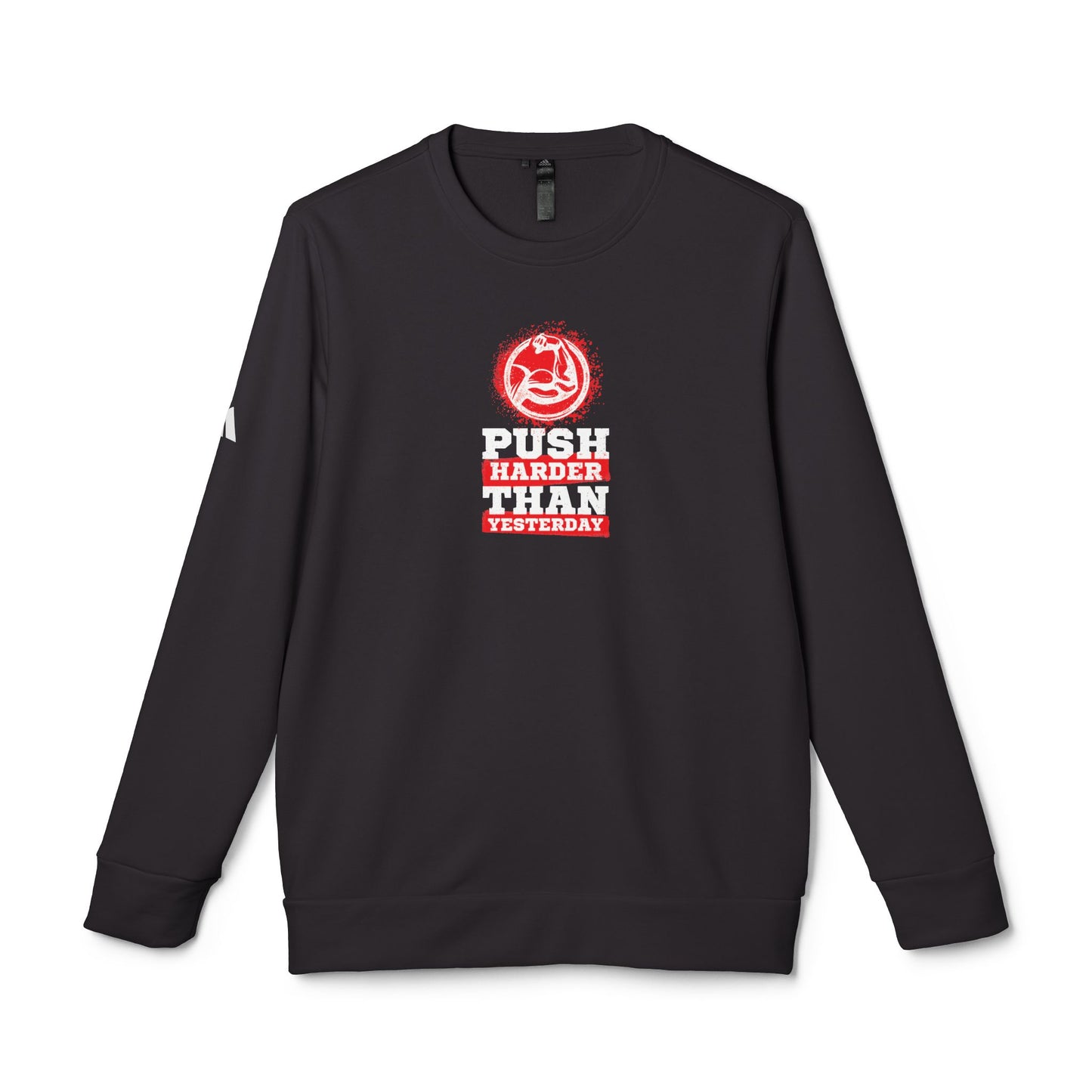 Push Harder Than Yesterday Adidas Unisex Cozy Fleece Sweatshirt