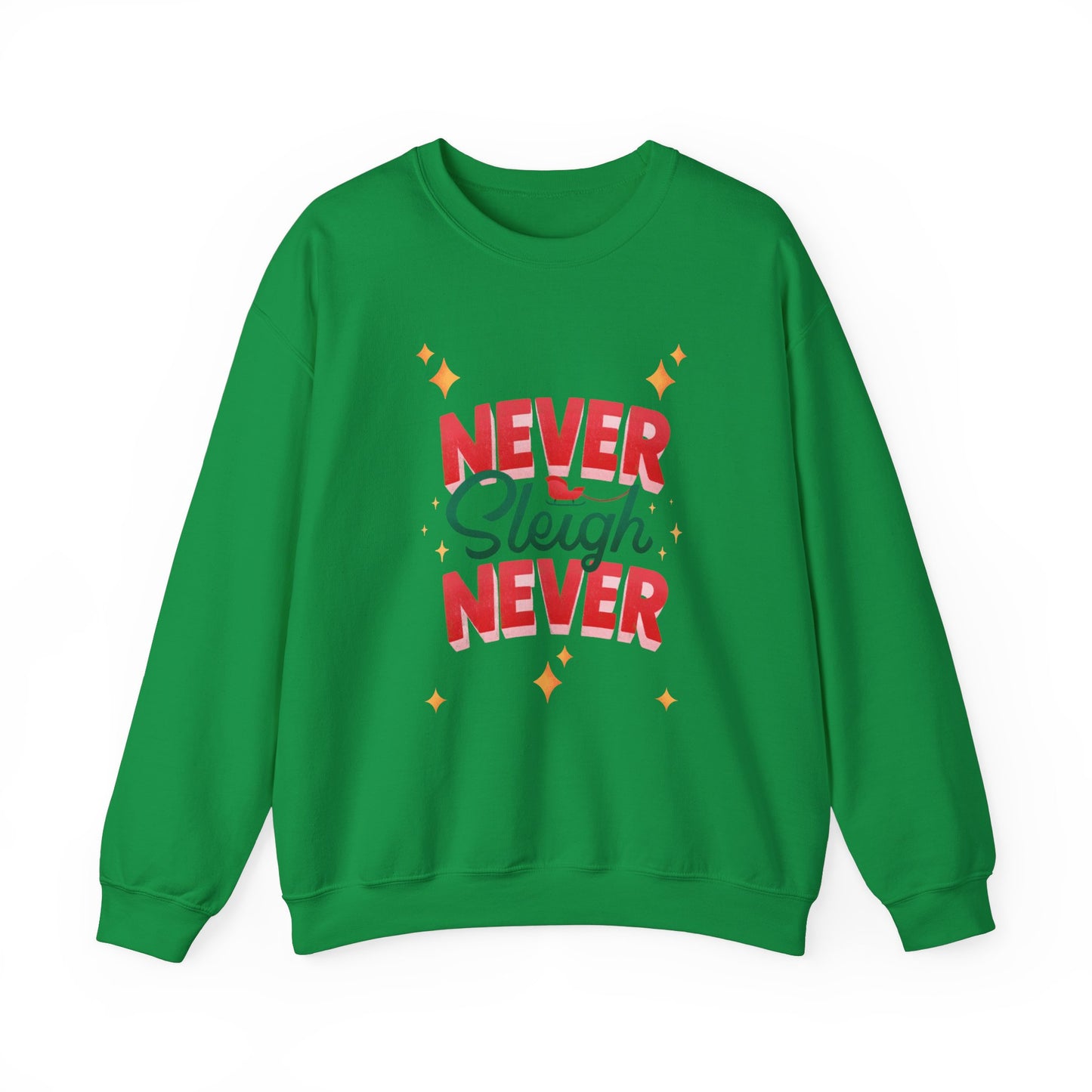 Unisex Heavy Blend Crewneck Sweatshirt Never Sleigh Never 🎄✨