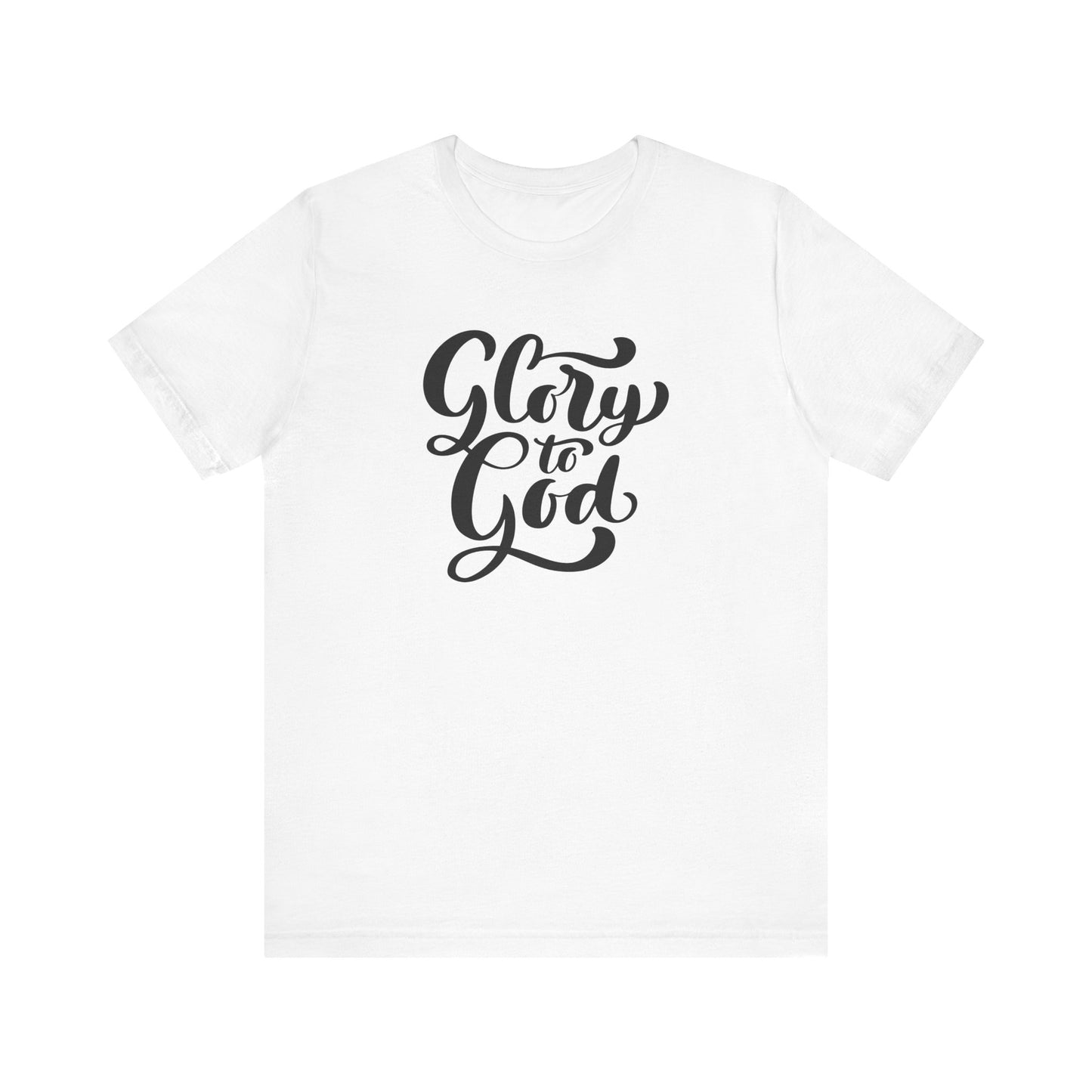 Unisex Jersey Short Sleeve Tee "Glory to God" Inspirational Brush Script