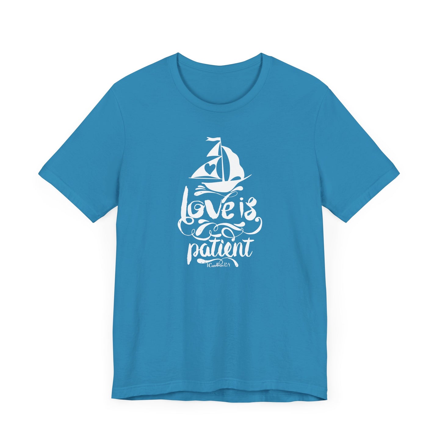 Love Is Patient Corinthians 13:4 Unisex Jersey Short Sleeve Tee