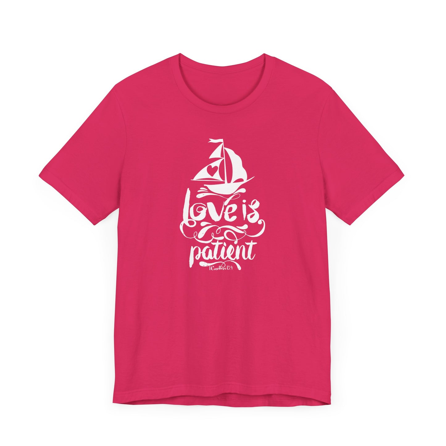 Love Is Patient Corinthians 13:4 Unisex Jersey Short Sleeve Tee