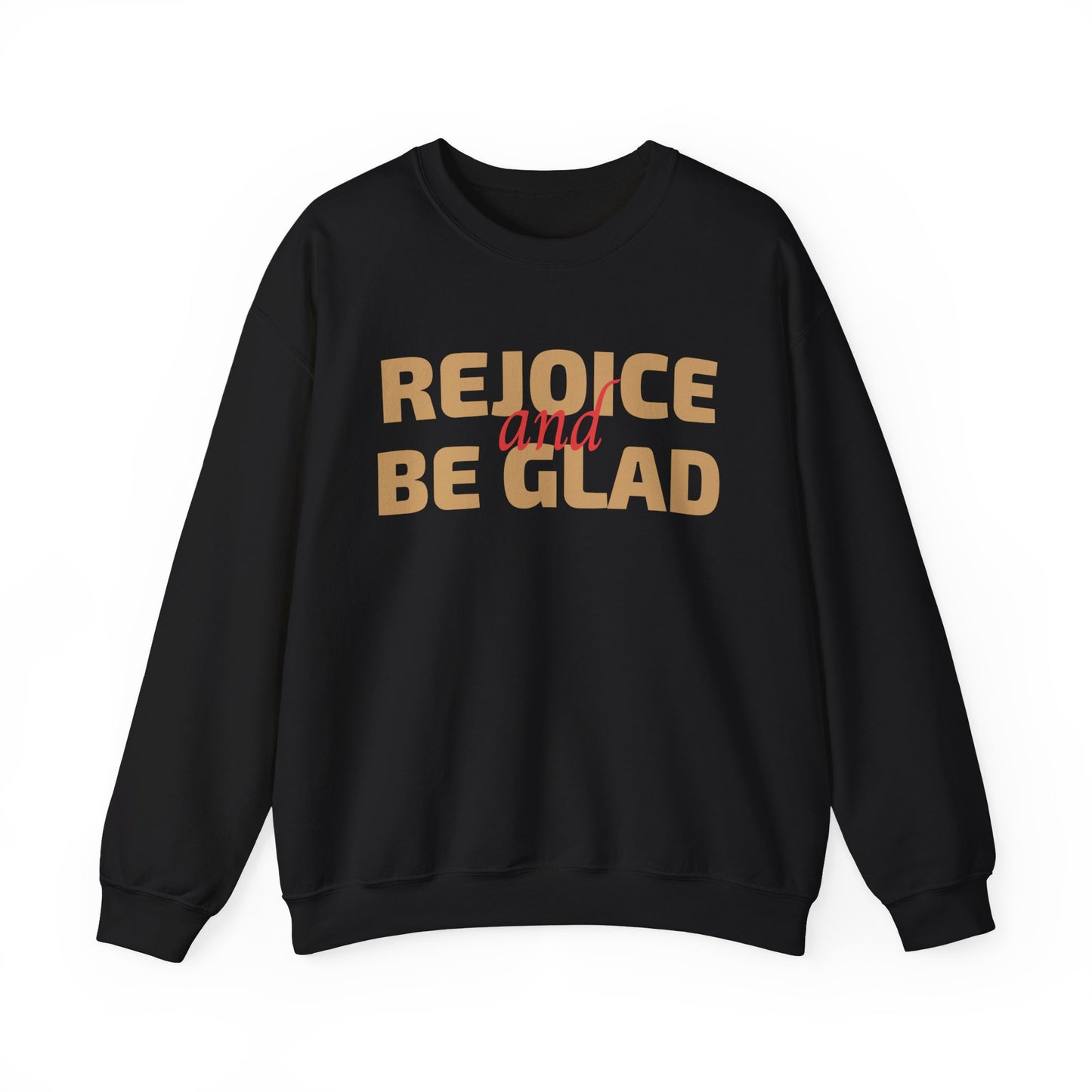 Unisex Heavy Blend Crewneck Sweatshirt Rejoice and Be Glad 🎉✨