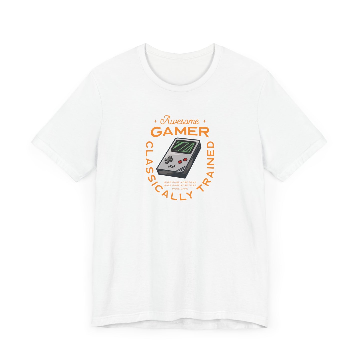 Unisex Jersey Short Sleeve Tee Awesome Gamer Classically Trained Orange Print