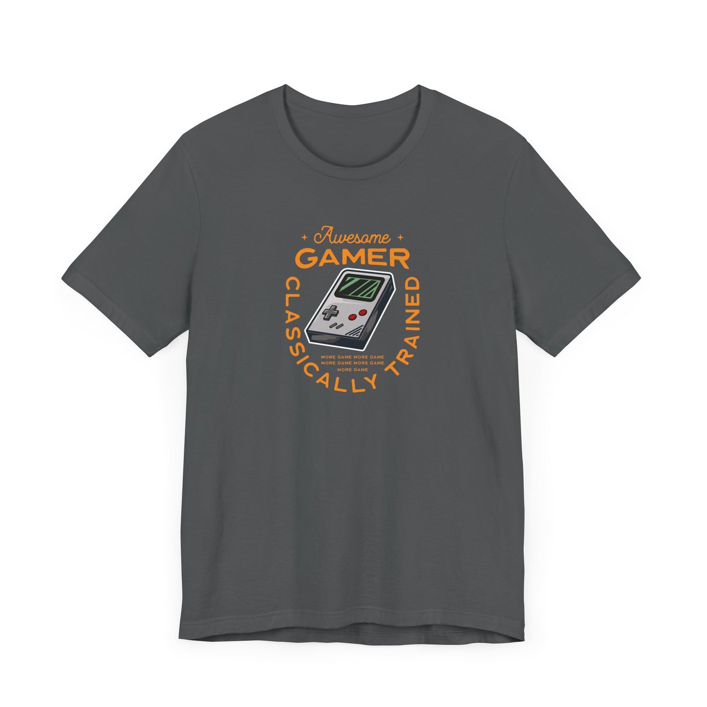 Unisex Jersey Short Sleeve Tee Awesome Gamer Classically Trained Orange Print