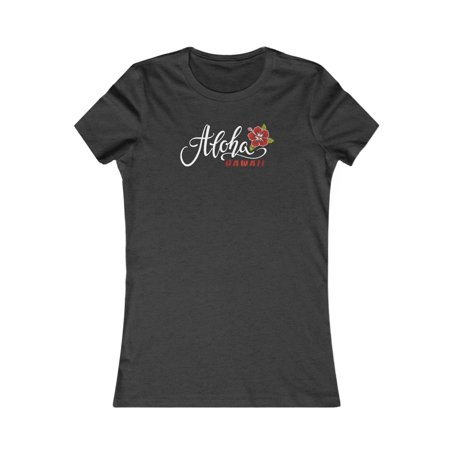 Aloha Hawaii Women's Favorite Tee