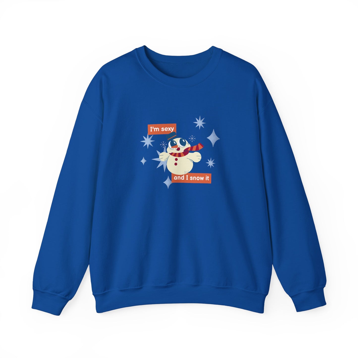 Unisex Heavy Blend Crewneck Sweatshirt I'm Sexy And I Snow It Snowman Design ⛄️❄️✨