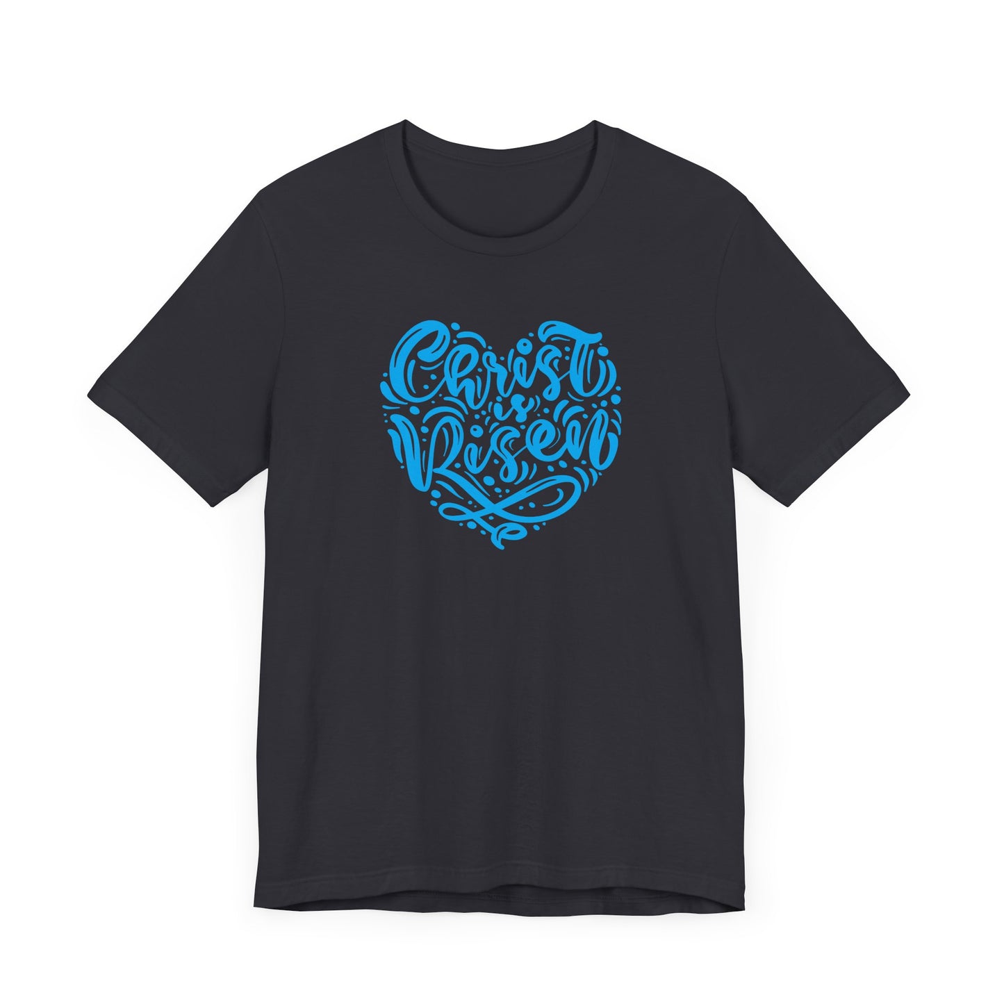 Unisex Jersey Short Sleeve Tee Easter 'Christ is Risen' Heart Shaped Blue Print