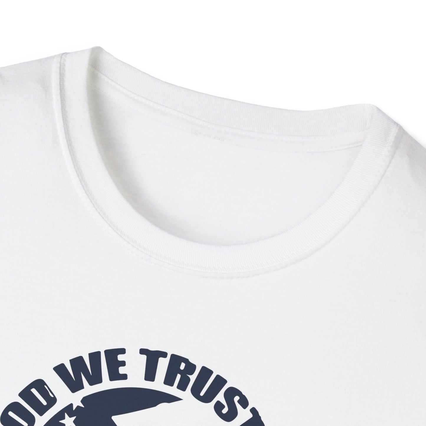 In God We Trust Unisex Softstyle T-Shirt