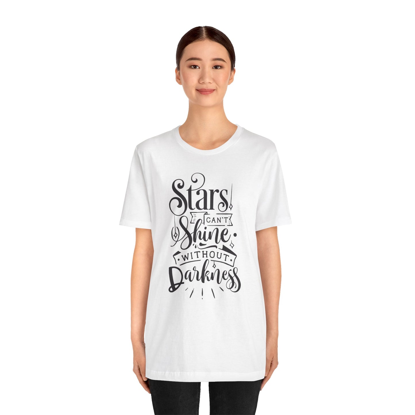 Stars Can't Shine Without Darkness Unisex Jersey Short Sleeve Tee