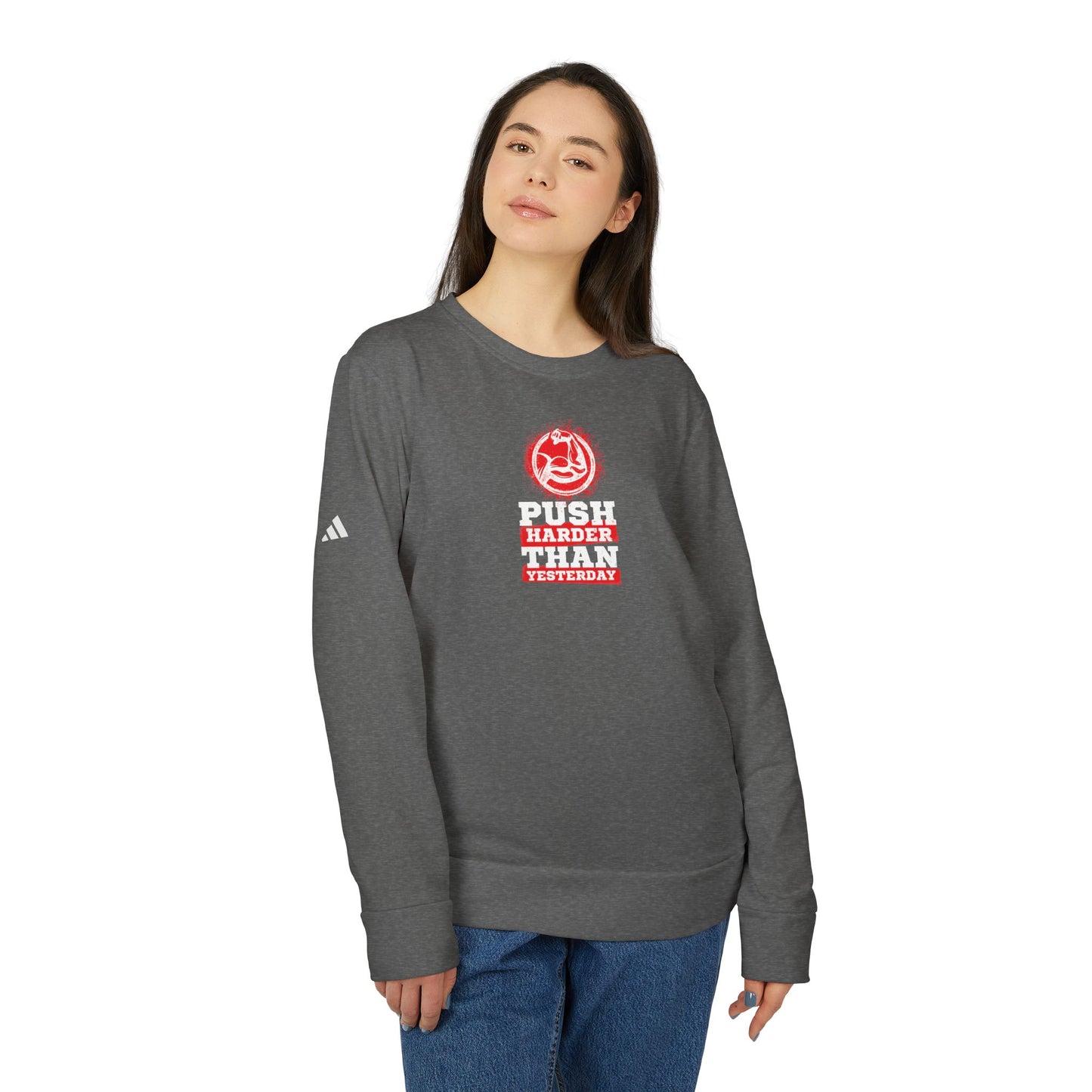 Push Harder Than Yesterday Adidas Unisex Cozy Fleece Sweatshirt