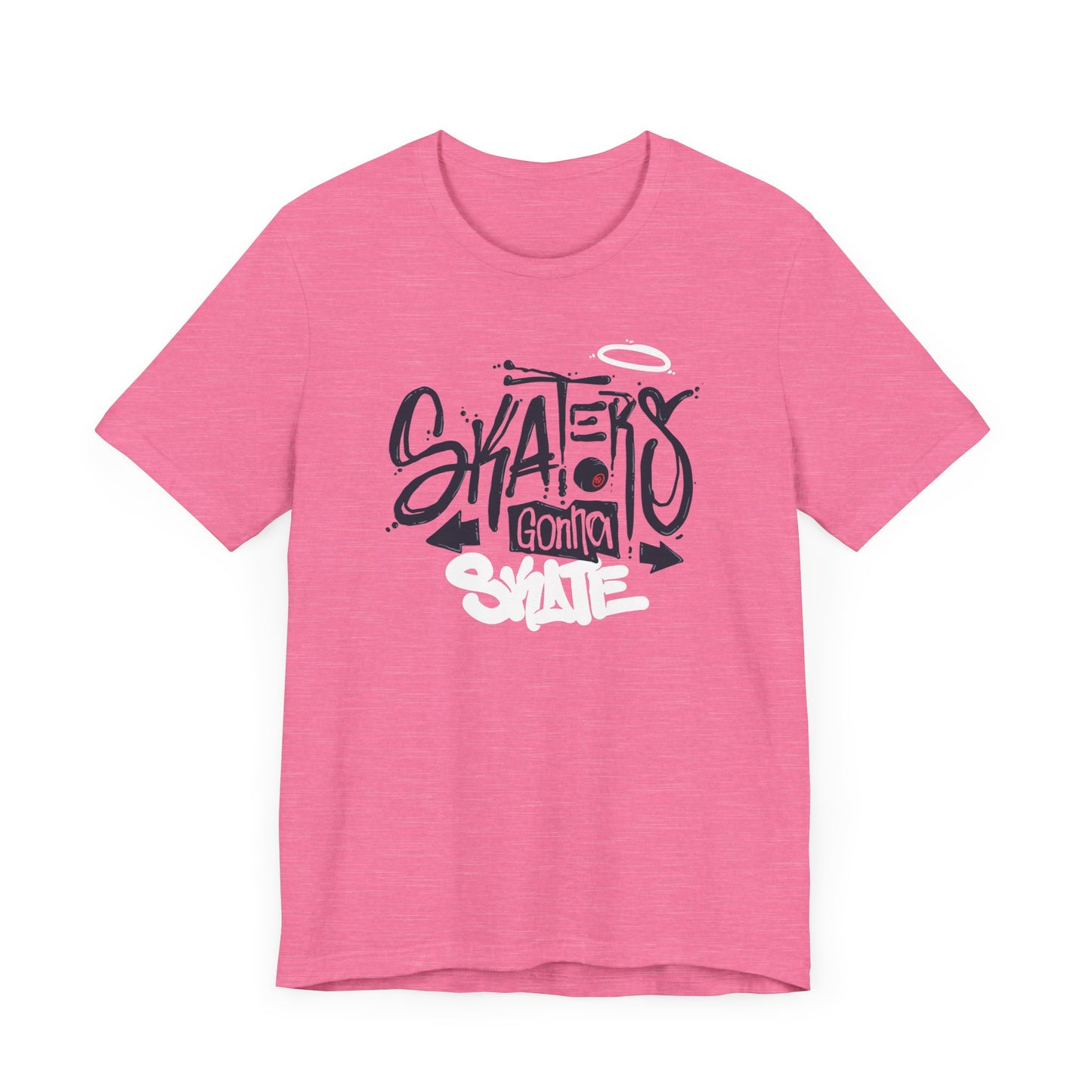 Skaters Gonna Skate Unisex Jersey Short Sleeve Tee