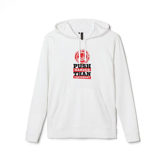 Push Harder Than Yesterday Adidas Unisex Cozy Fleece Hoodie