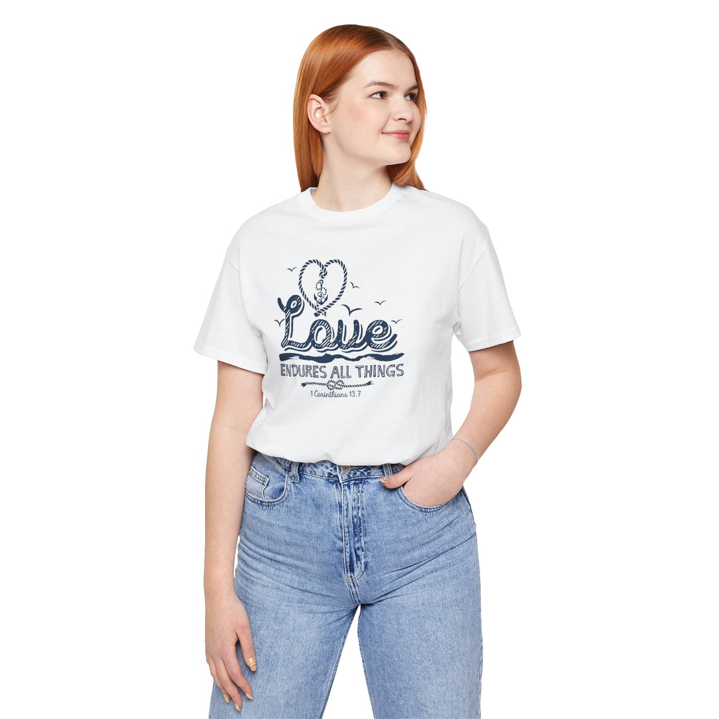 Love Endures All Things Corinthians 13:7 Unisex Jersey Short Sleeve Tee
