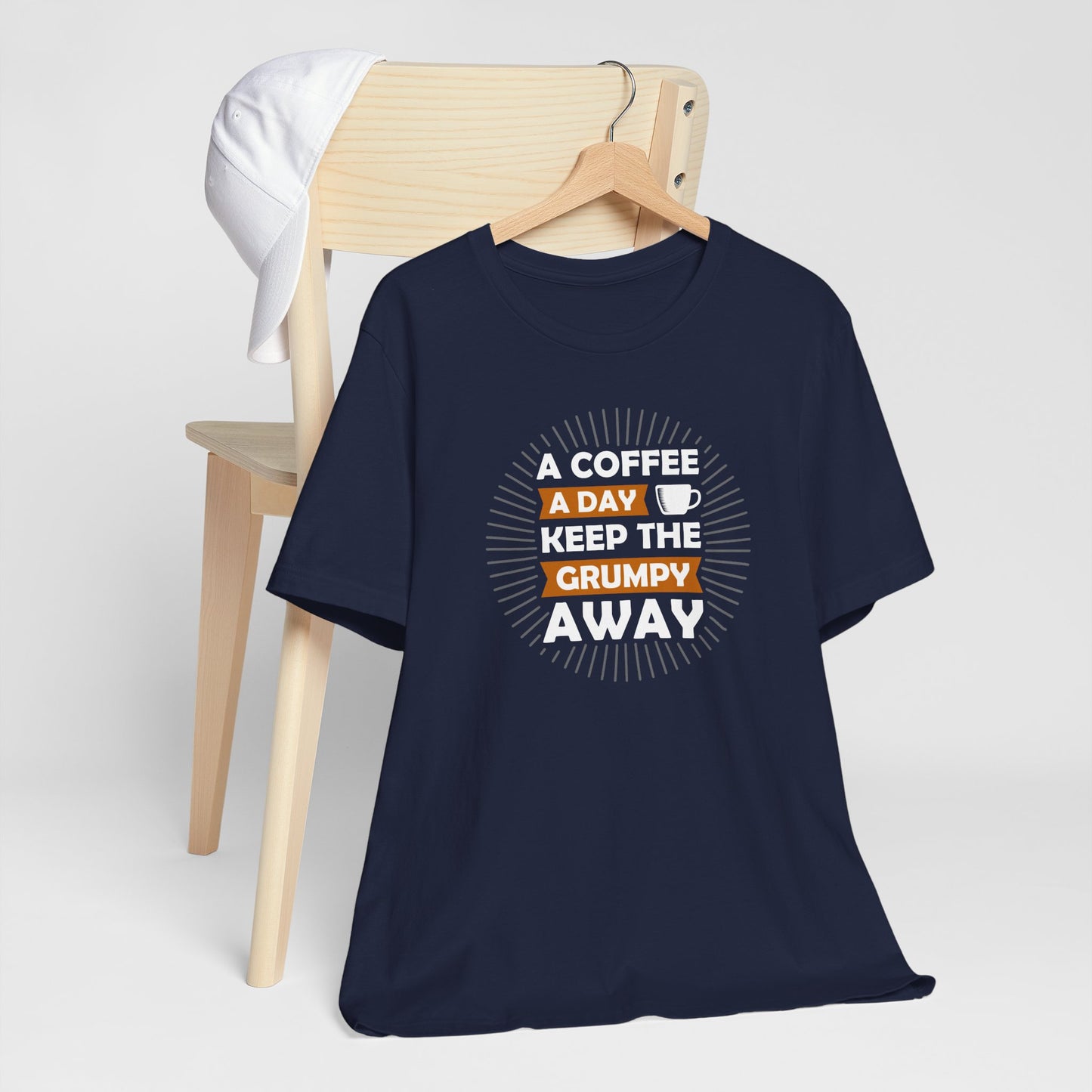 A Coffee A Day Keeps The Grumpy Away Unisex Jersey Short Sleeve Tee