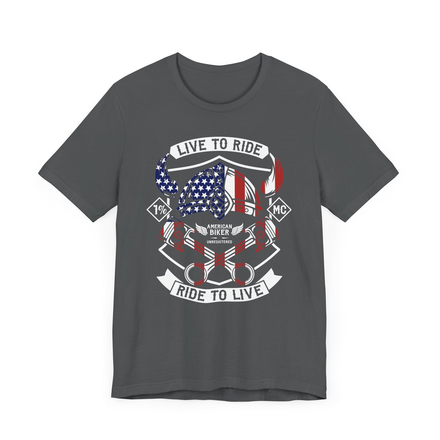 Live To Ride Ride To Live 1% MC Unisex Jersey Short Sleeve Tee