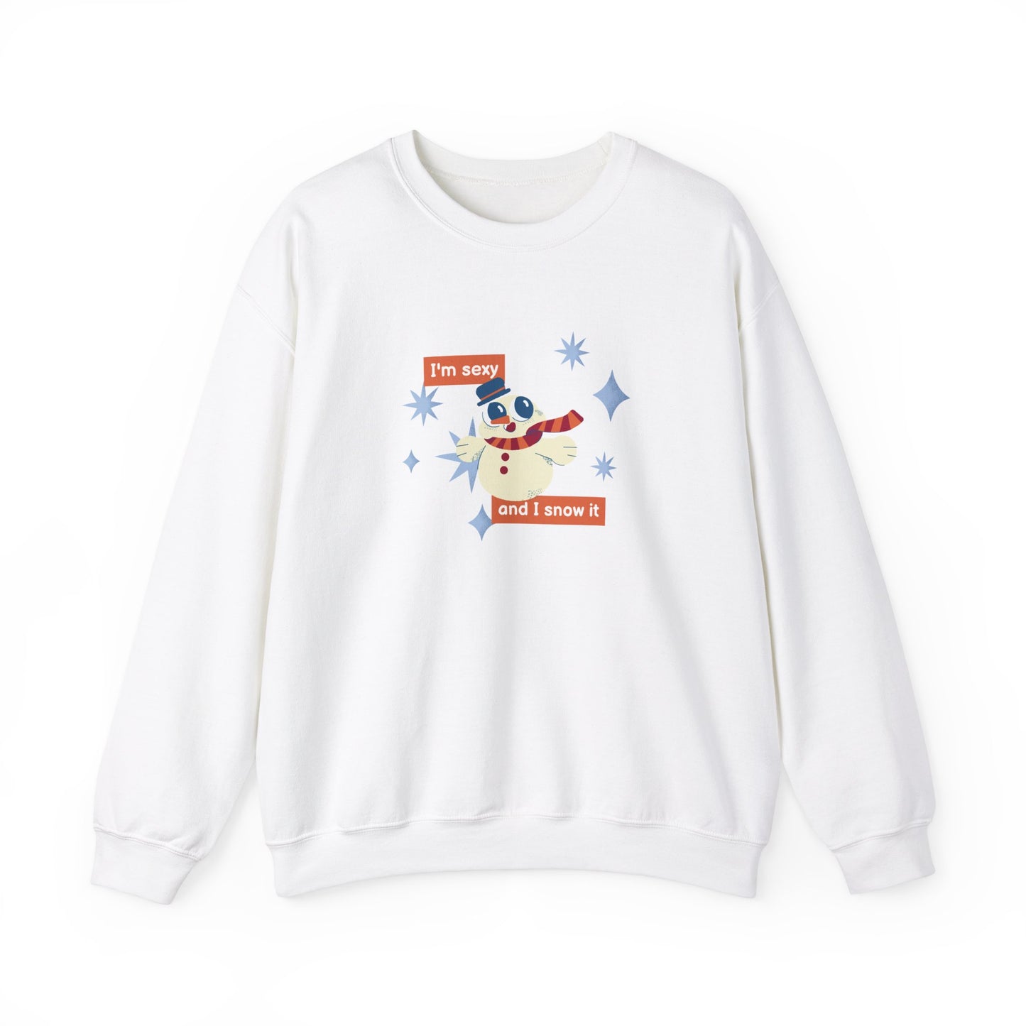 Unisex Heavy Blend Crewneck Sweatshirt I'm Sexy And I Snow It Snowman Design ⛄️❄️✨