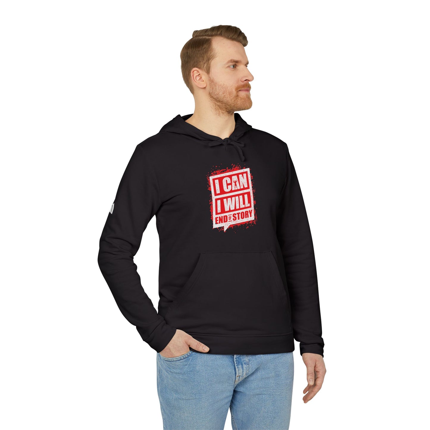 I Can I Will End Of Story Adidas Unisex Cozy Fleece Hoodie