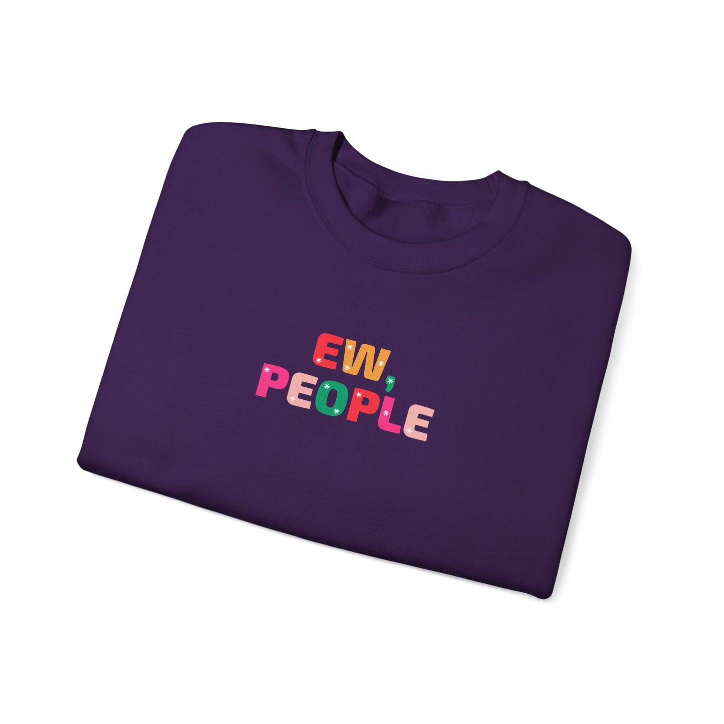 Unisex Heavy Blend Crewneck Sweatshirt Ew, People & Merry Christmas, I Guess 🎄✨