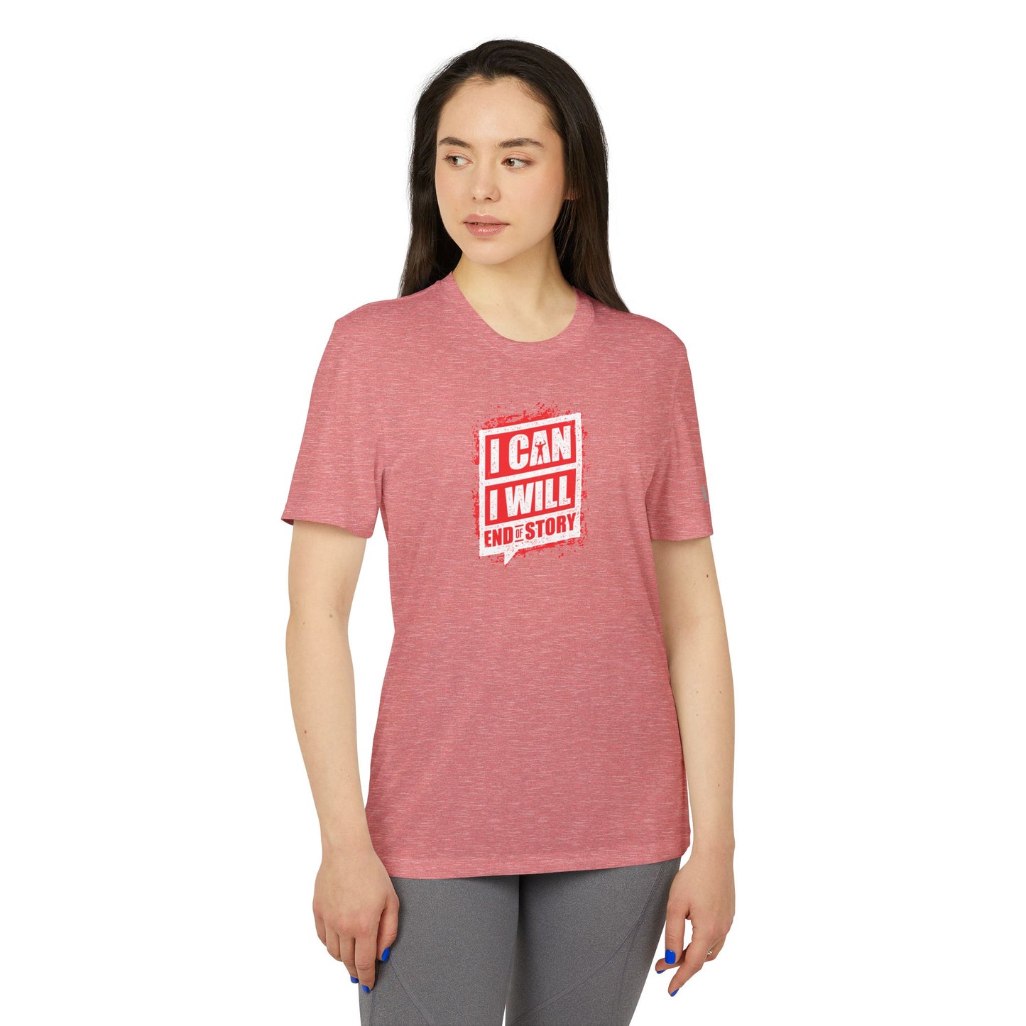 I Can I Will End Of Story Adidas Unisex Sport T-Shirt