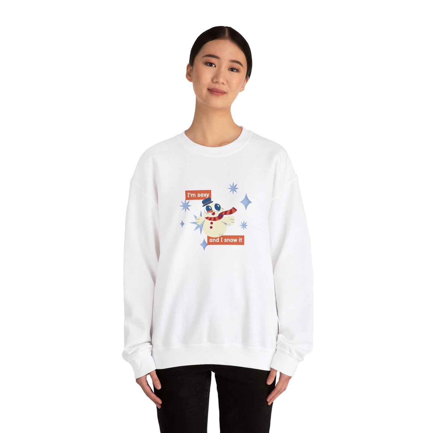 Unisex Heavy Blend Crewneck Sweatshirt I'm Sexy And I Snow It Snowman Design ⛄️❄️✨