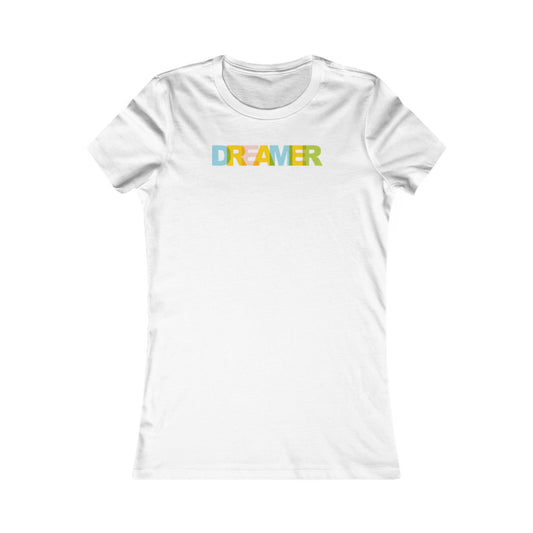 Dreamer Women's Favorite Tee