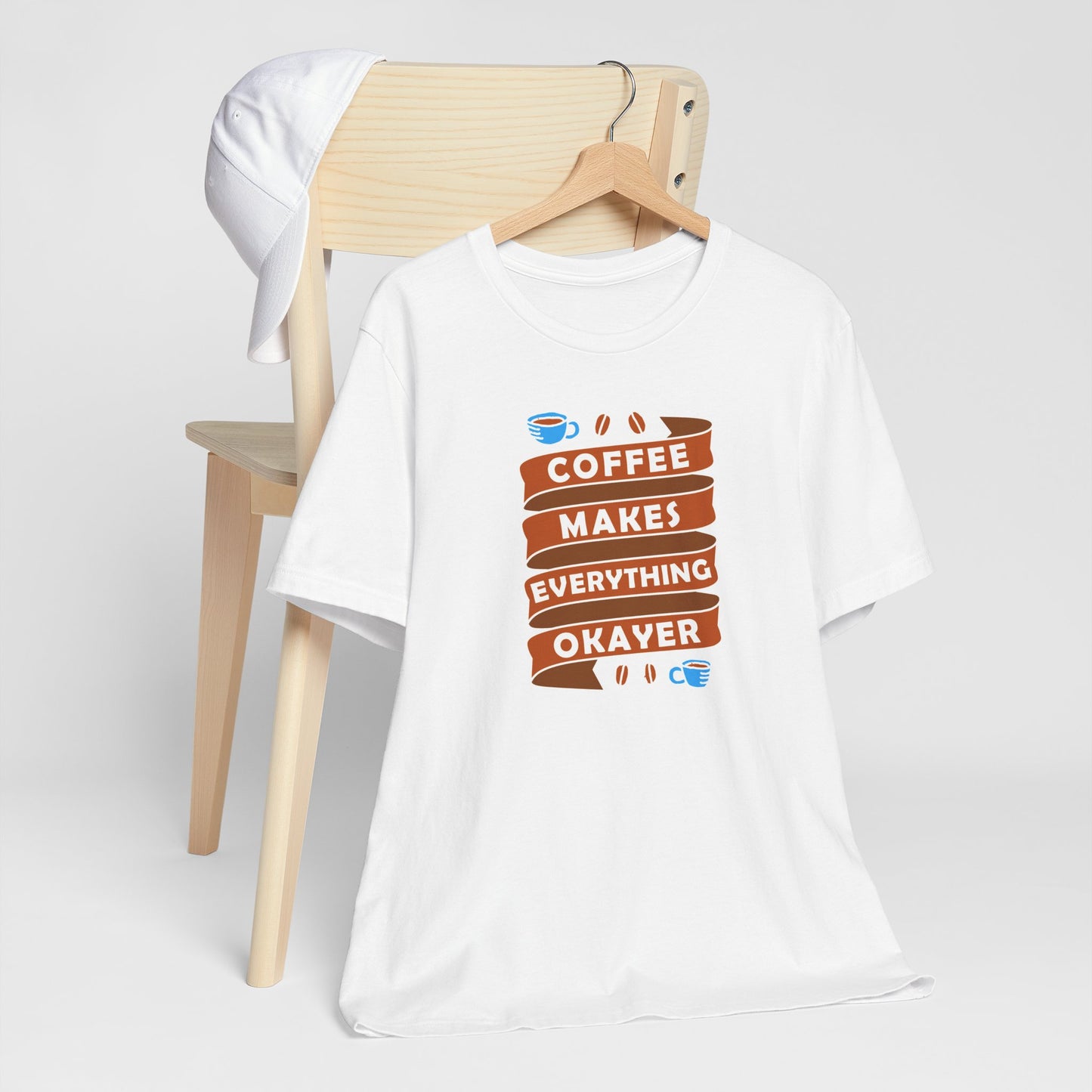 Coffee Makes Everything Okayer Unisex Jersey Short Sleeve Tee
