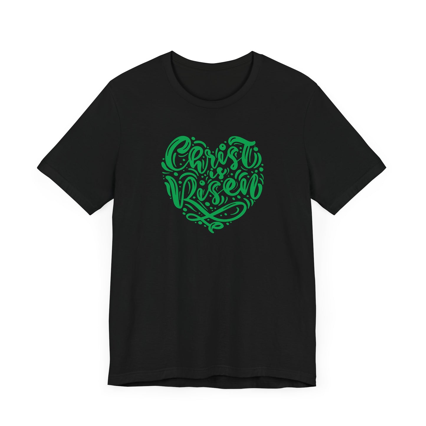 Unisex Jersey Short Sleeve Tee Easter 'Christ is Risen' Heart Shaped Green Print