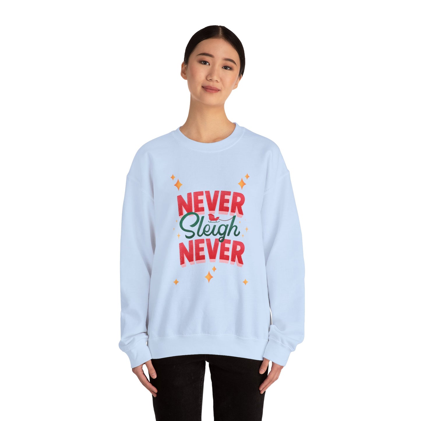 Unisex Heavy Blend Crewneck Sweatshirt Never Sleigh Never 🎄✨