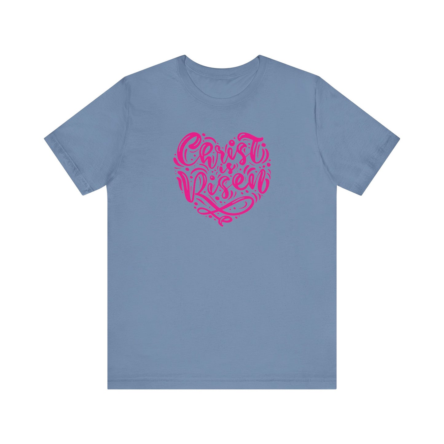 Christ is Risen Heart Shaped Pink Print Unisex Jersey Short Sleeve Tee