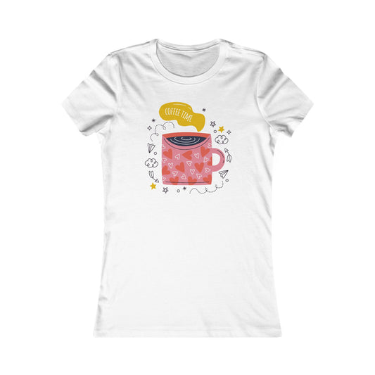 Women's Favorite Tee Coffee Time