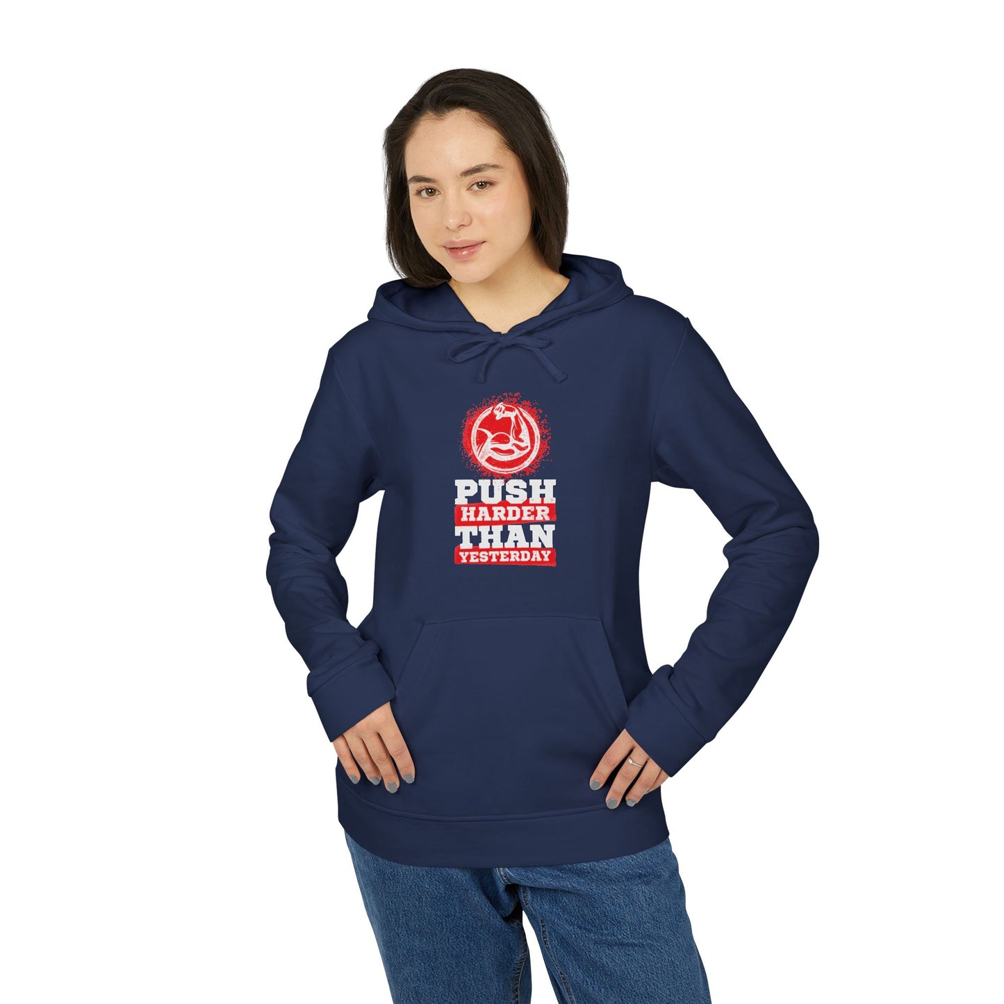 Push Harder Than Yesterday Adidas Unisex Cozy Fleece Hoodie