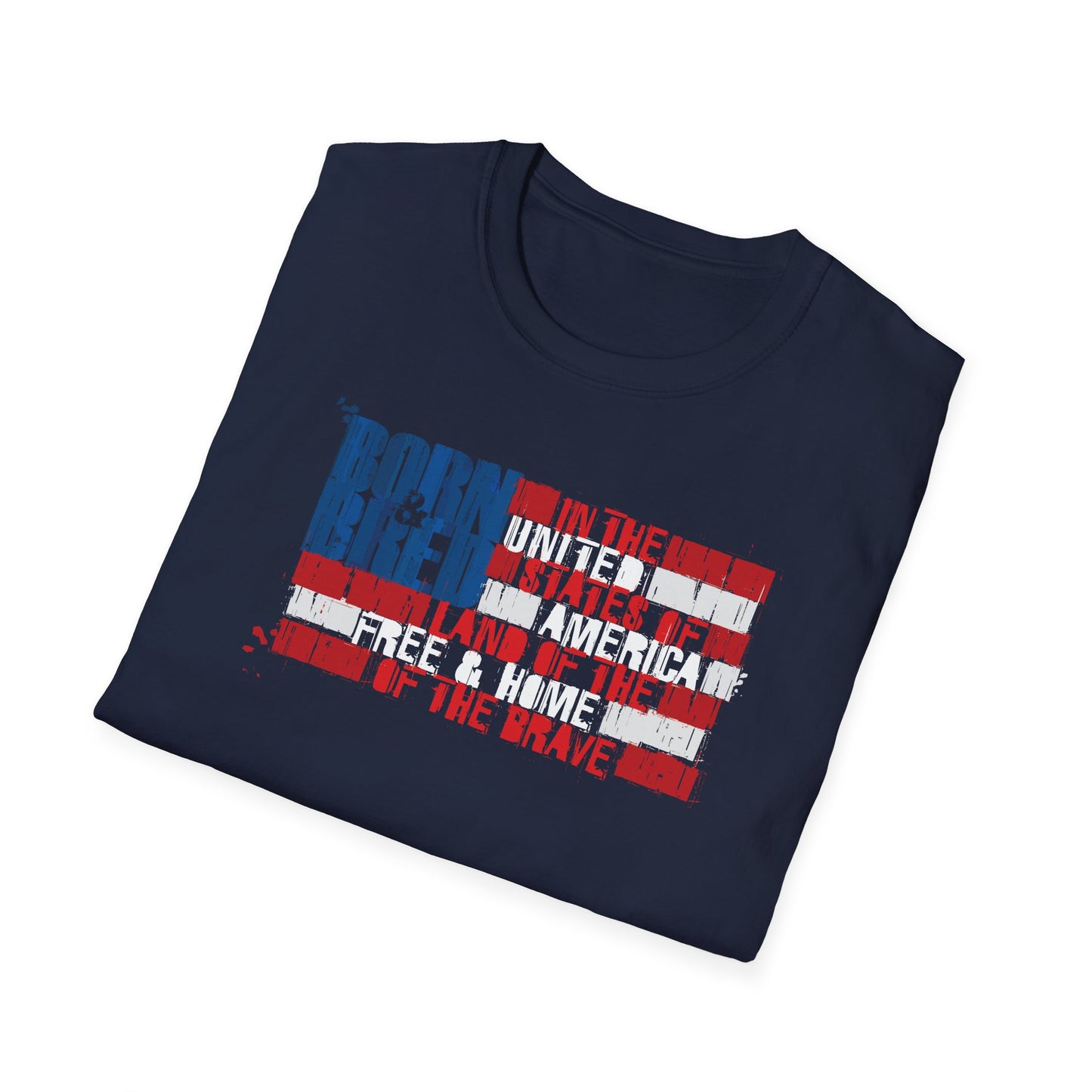 Born & Bred In The USA Unisex Softstyle T-Shirt