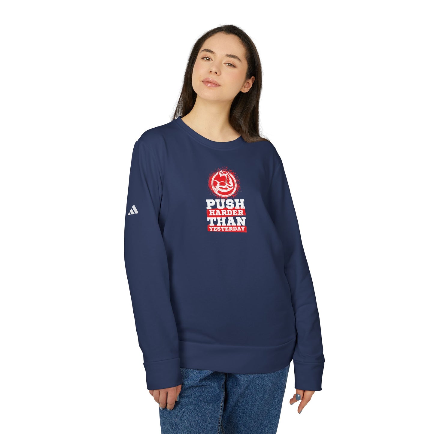 Push Harder Than Yesterday Adidas Unisex Cozy Fleece Sweatshirt